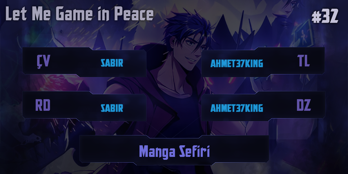 Manga Oku - Let Me Game in Peace Bölüm 32